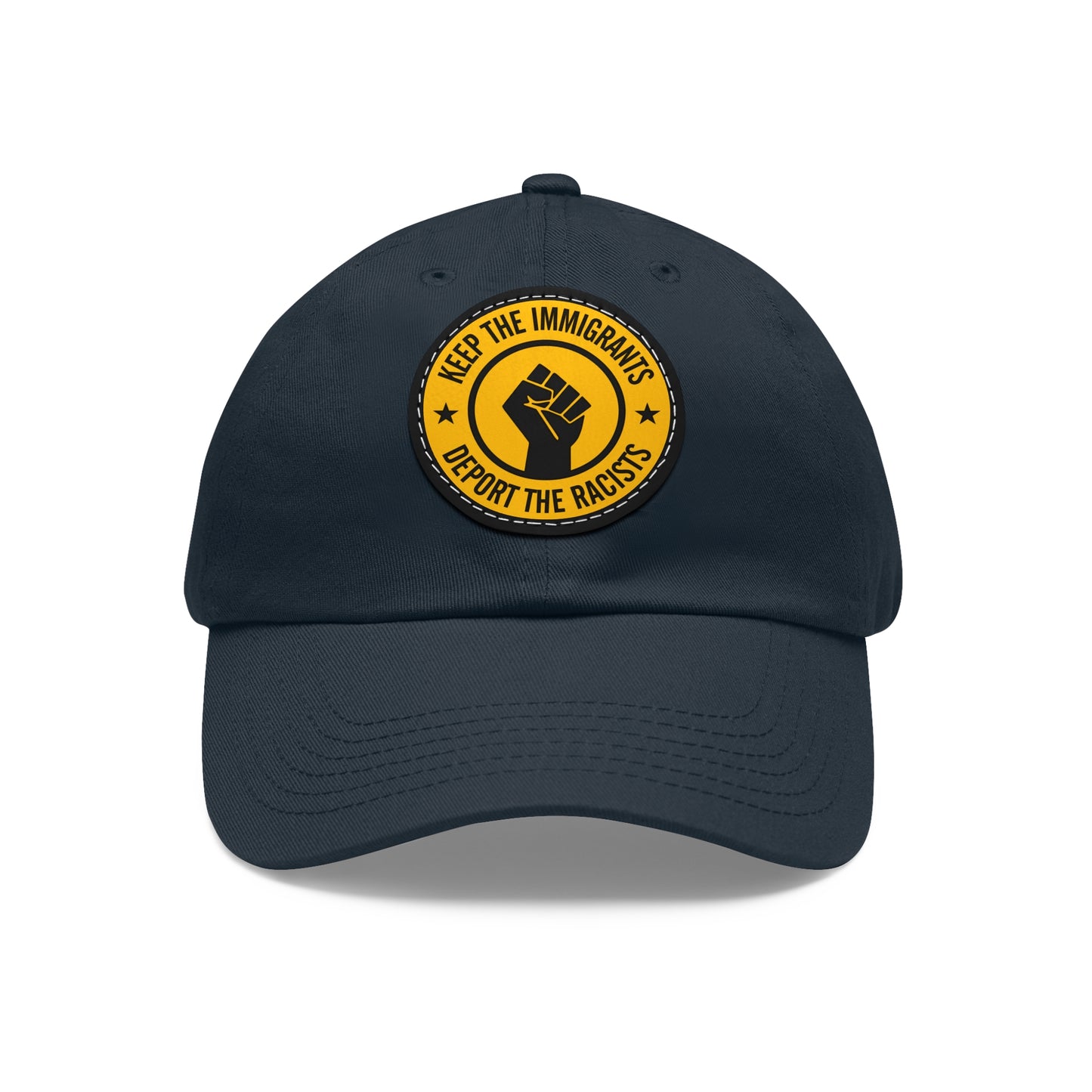 Patch Hat - “…Deport the Racists”