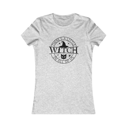 Women’s Fitted Tee - ‘…Witch in All of Us’
