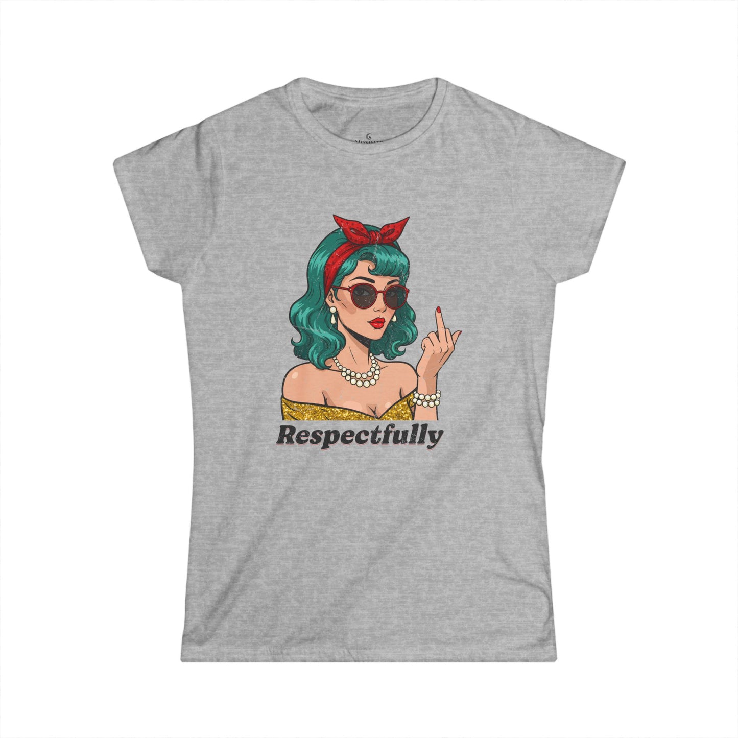 “Respectfully” Retro Women’s Snarky Graphic Tee