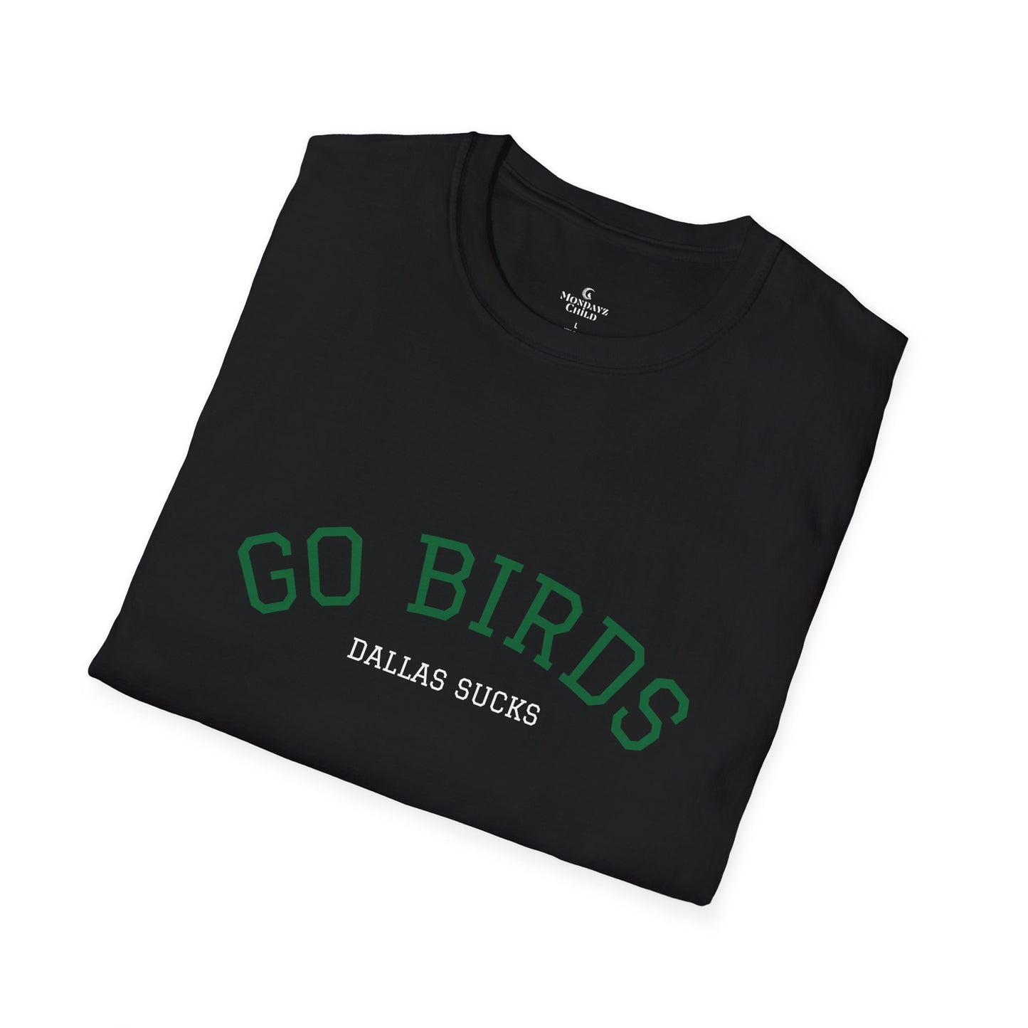 Philadelphia Eagles ‘Go Birds’ ‘Dallas Sucks’ Unisex Tee
