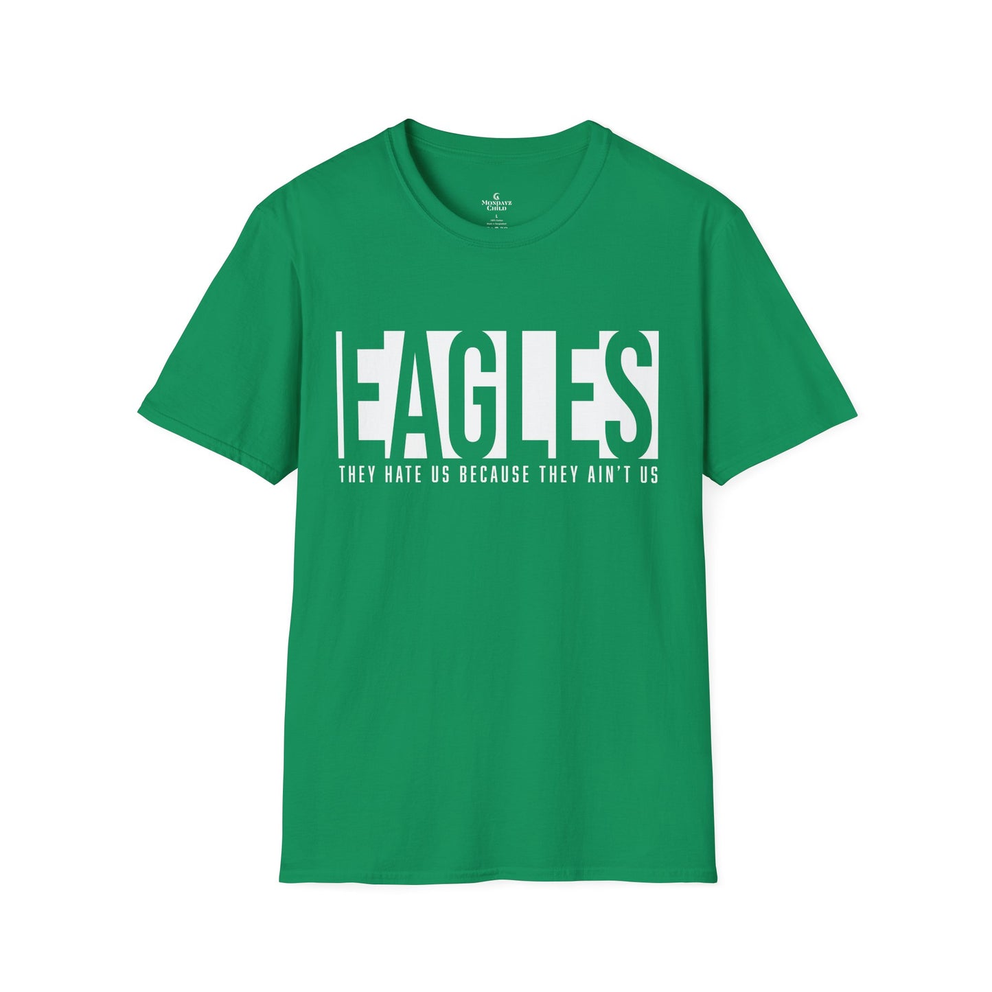 Unisex Tee - Eagles ‘…They Ain’t Us’