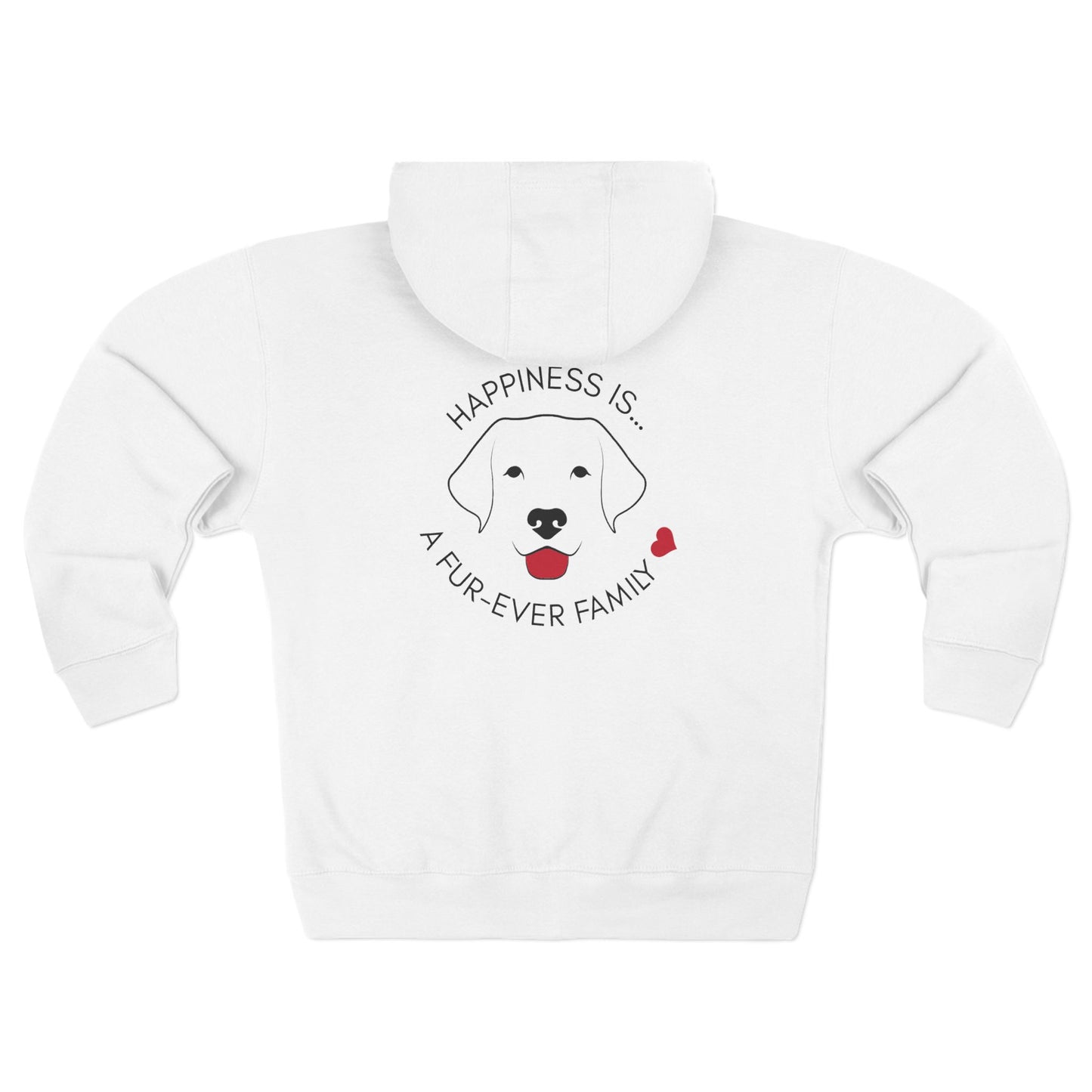 Happiness Is… A Fur-Ever Family Unisex Zip Hoodie