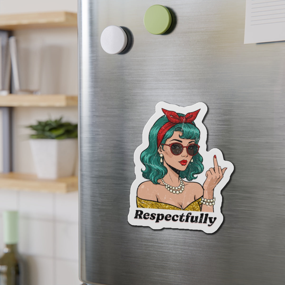 “Respectfully” Retro Die-Cut Magnet