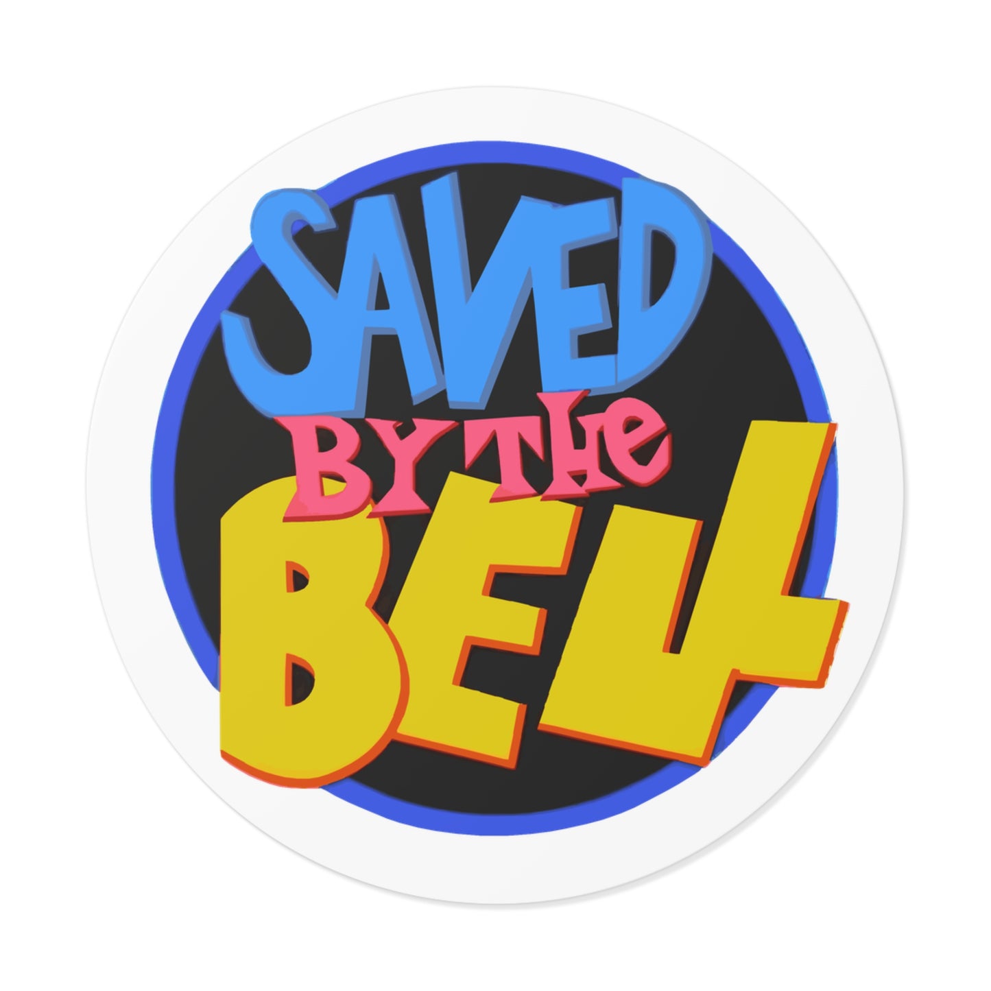 Saved By the Bell Round Vinyl Sticker