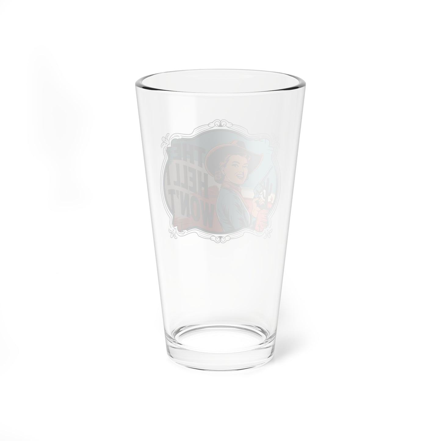 Pint Glass - 'THE HELL WON'T' in Teal & Brown