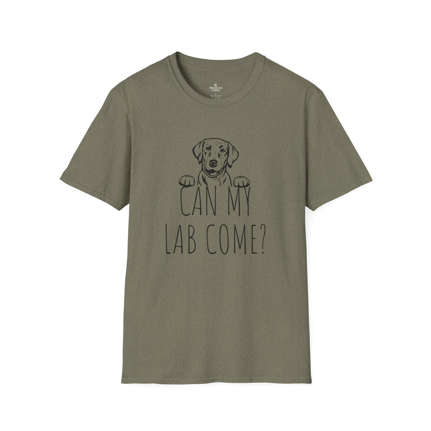 "Can My Lab Come?" Unisex Dog Lover's T-Shirt