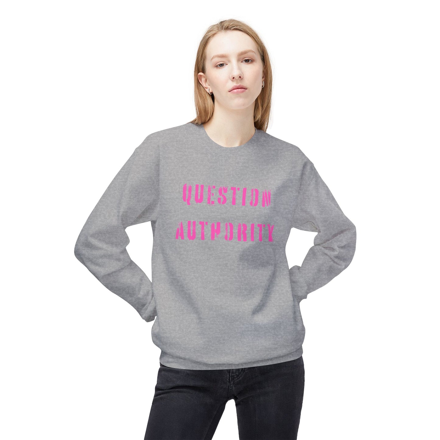 Unisex Sweatshirt - QUESTION AUTHORITY