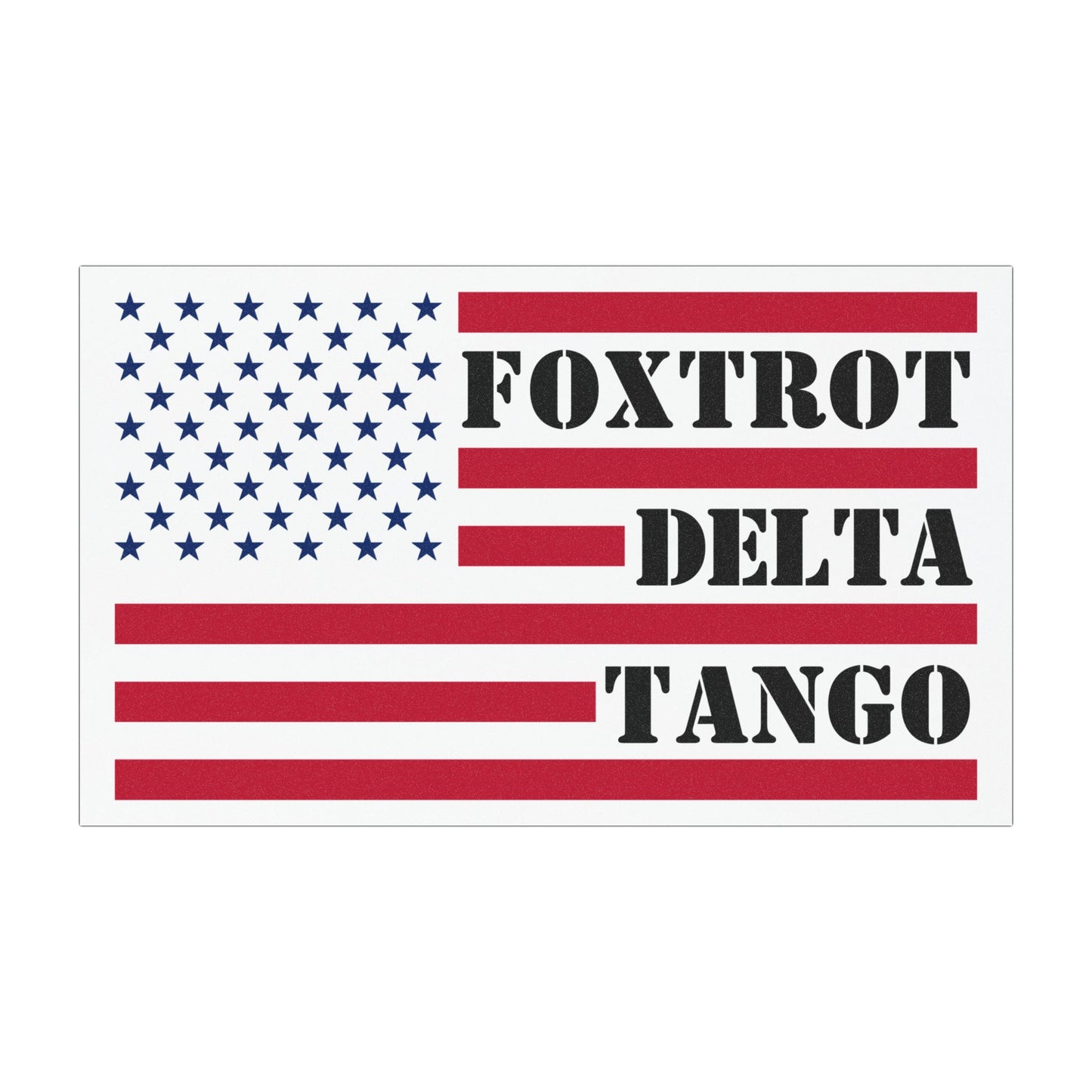'Foxtrot Delta Tango' Anti-Trump Car Magnet