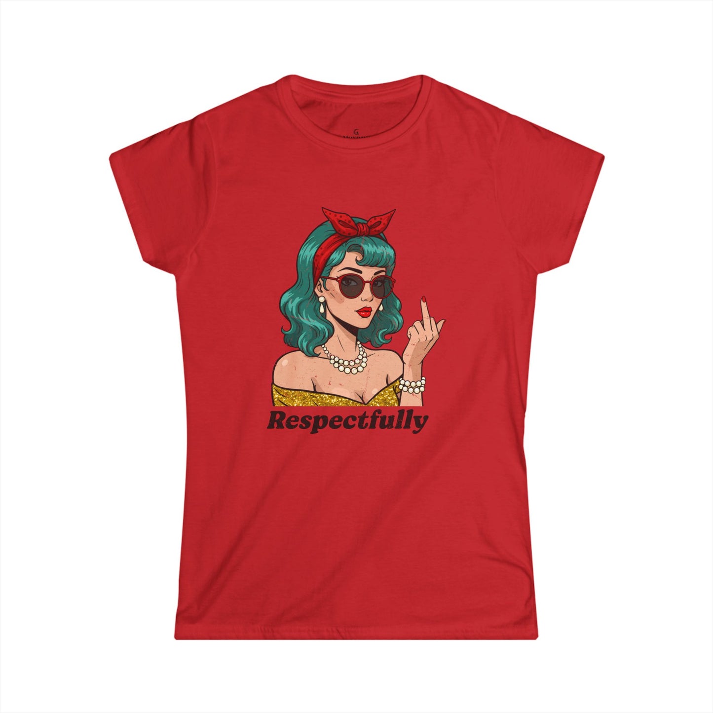 “Respectfully” Retro Women’s Snarky Graphic Tee