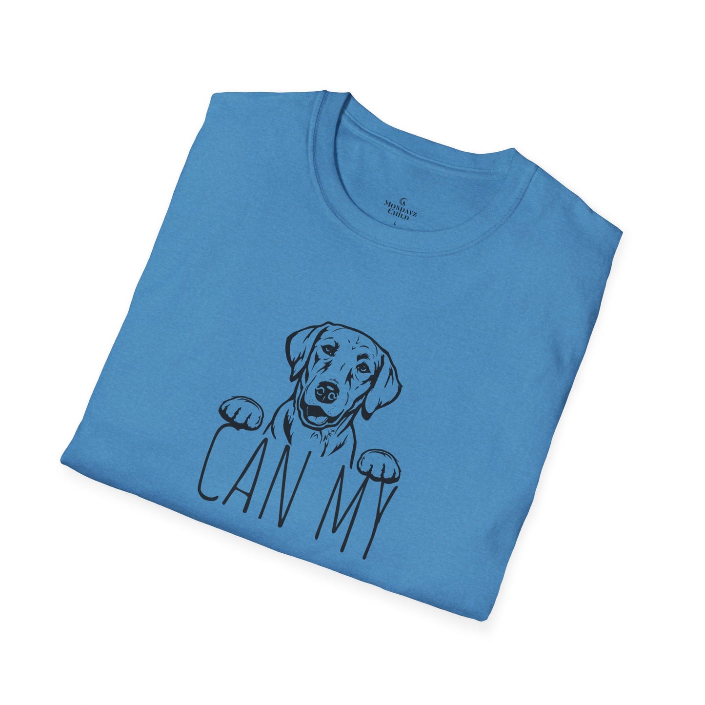 "Can My Lab Come?" Unisex Dog Lover's T-Shirt