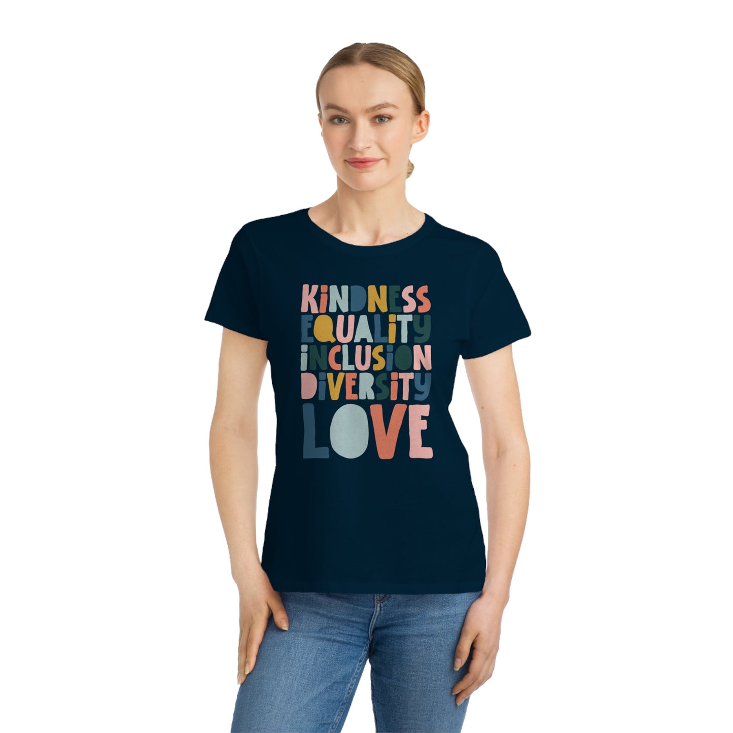 Kindness & Equality Women's Organic Tee