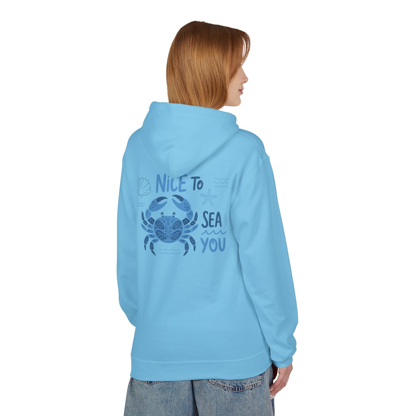 Nice to Sea You Crab Hoodie - Unisex Midweight Fleece