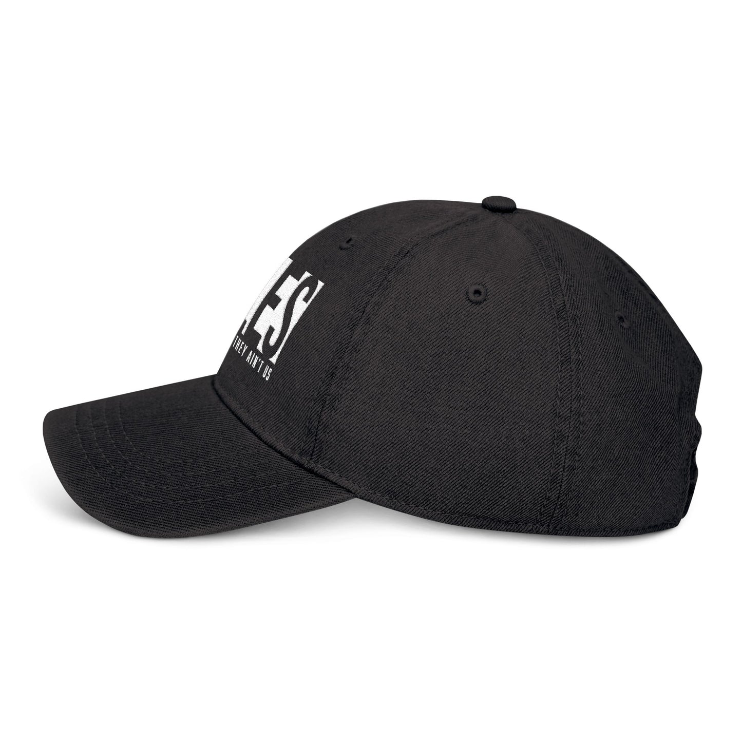 Embroidered Denim Cap - Eagles ‘They Hate Us Because They Ain't Us’