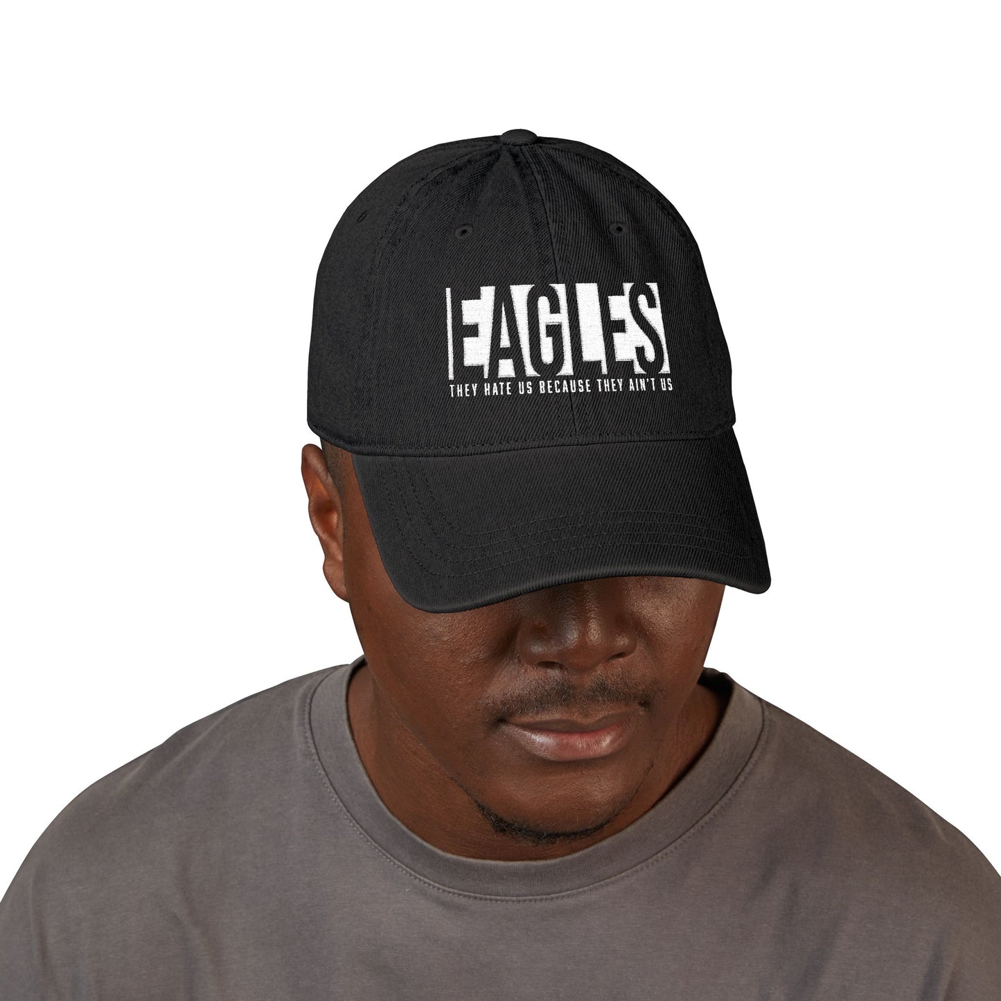 Embroidered Denim Cap - Eagles ‘They Hate Us Because They Ain't Us’