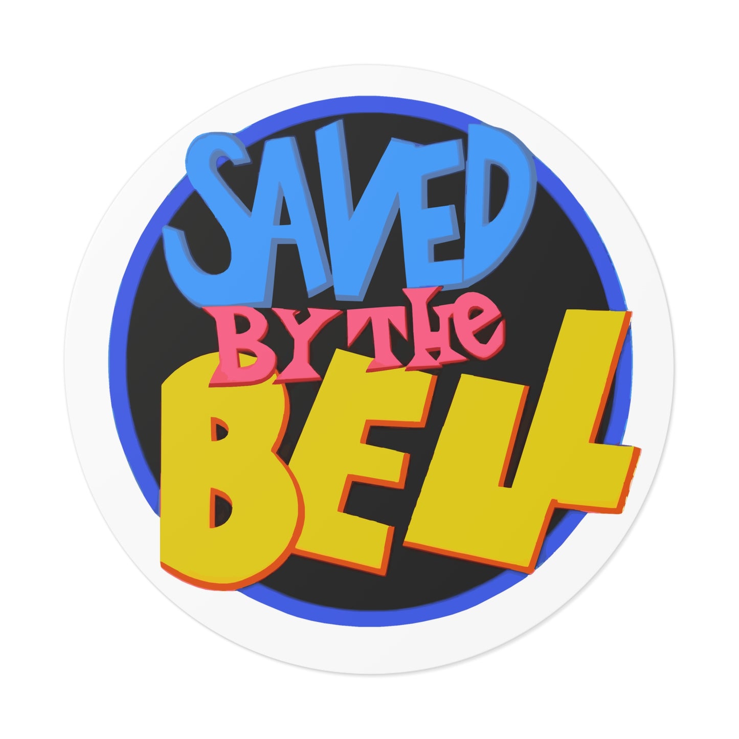 Saved By the Bell Round Vinyl Sticker