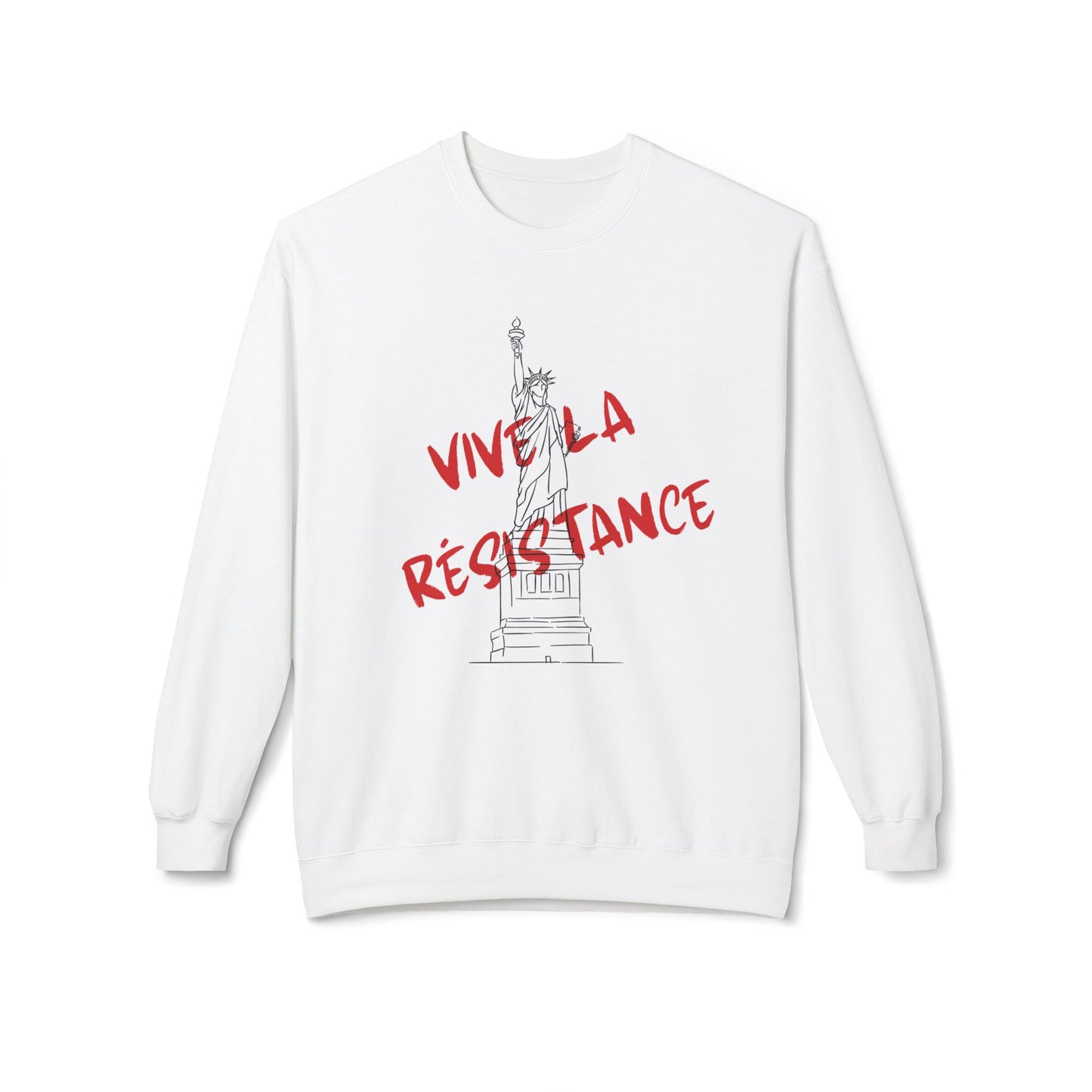 Vive La Résistance Political Protest Sweatshirt, Unisex Cotton Softstyle, Freedom Liberty Anti-Trump