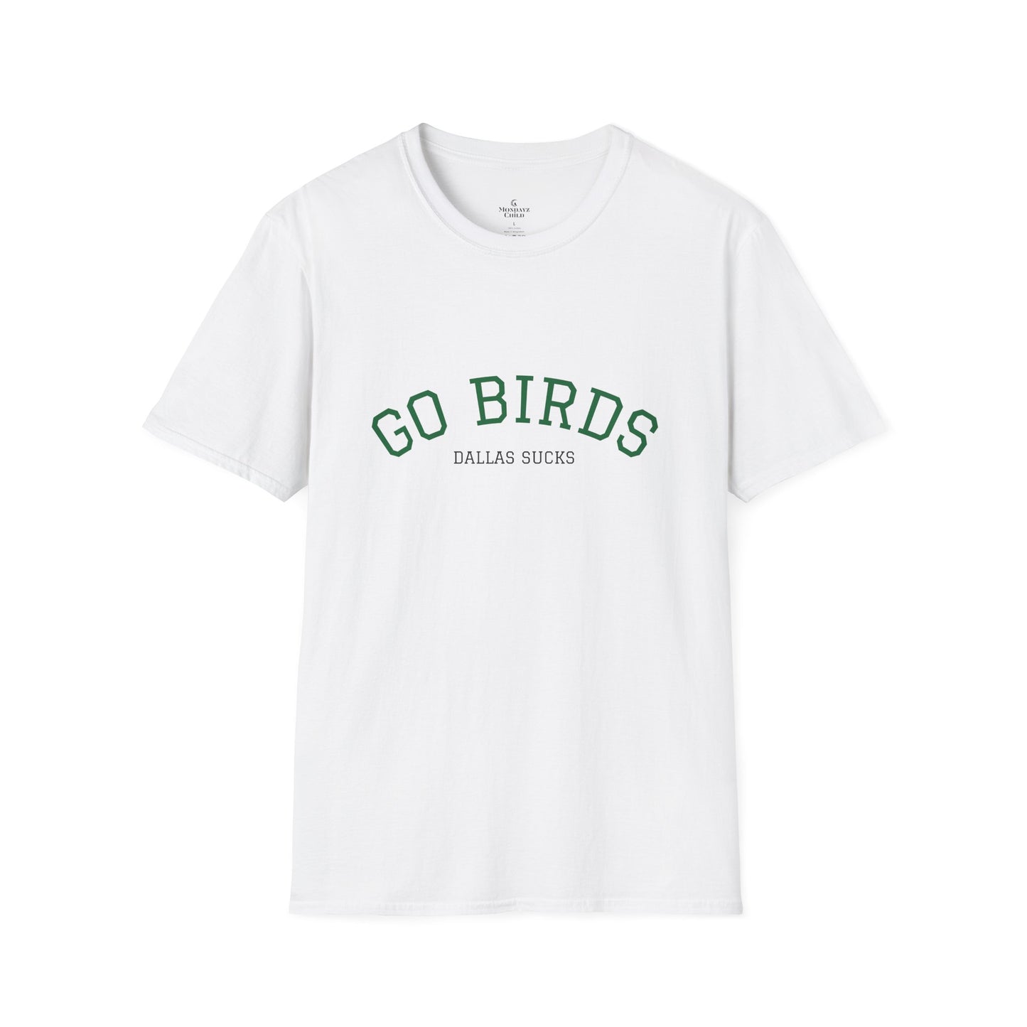 Philadelphia Eagles ‘Go Birds’ ‘Dallas Sucks’ Unisex Tee
