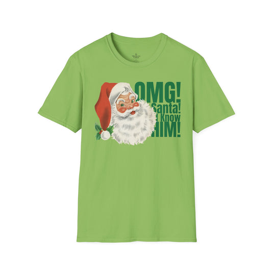 'OMG Santa I Know Him' Nostalgic Christmas T-Shirt