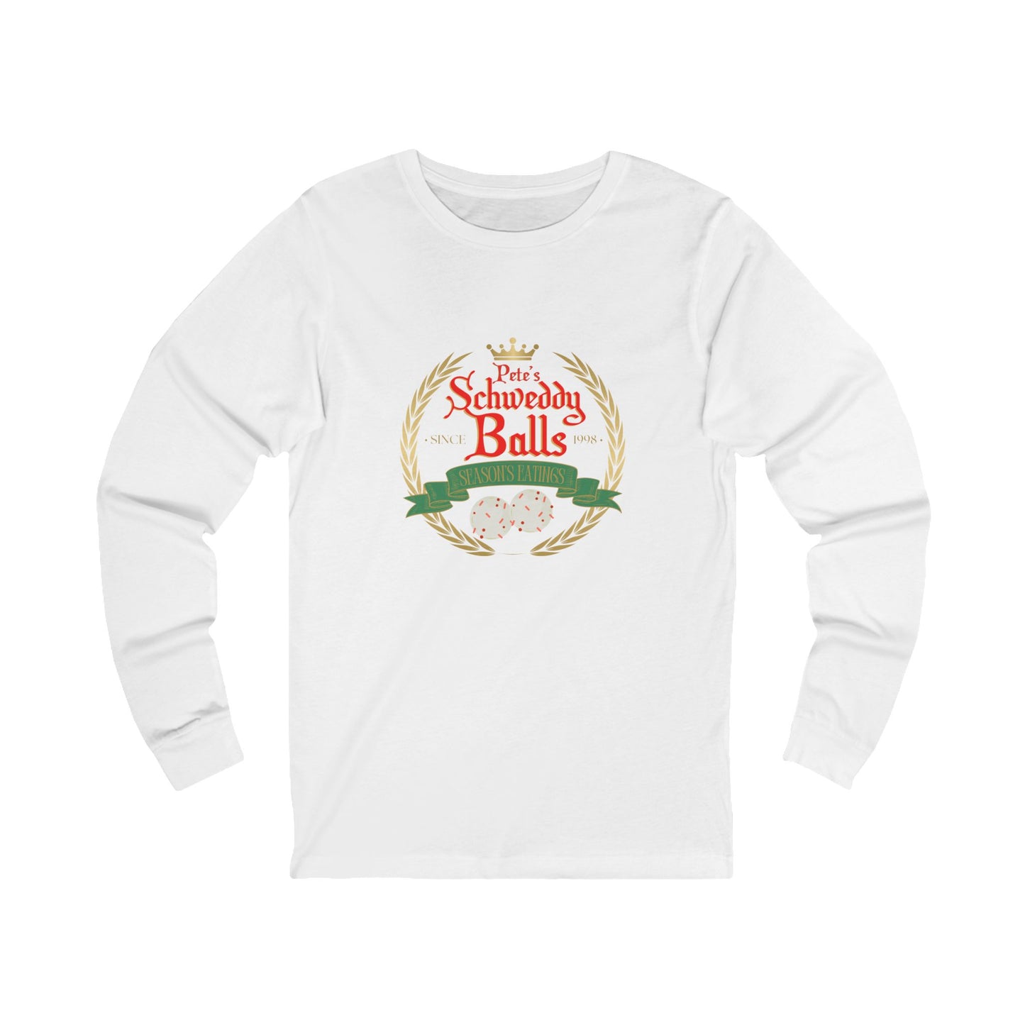 "Schweddy Balls" Holiday Comedy Graphic Long Sleeve Tee