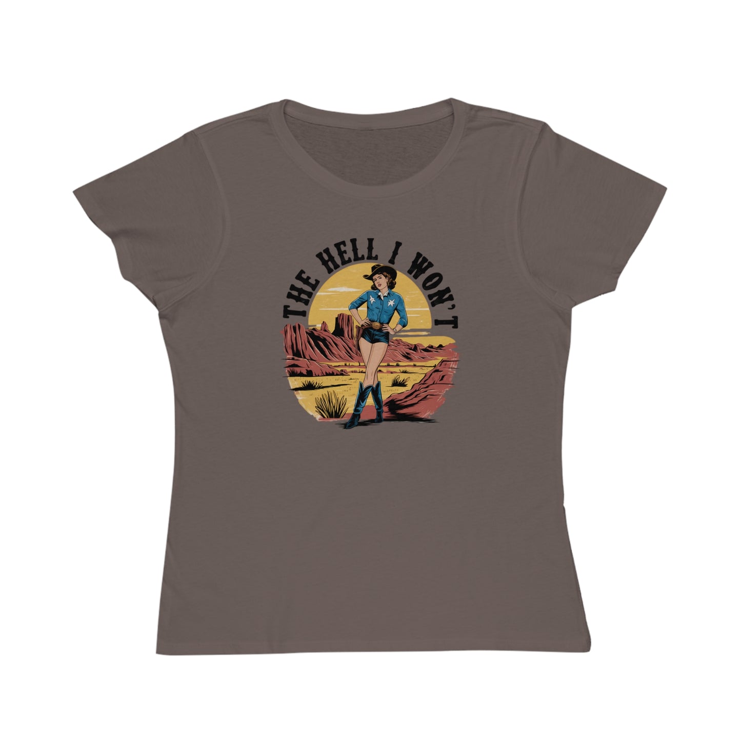 “The Hell I Won’t” Organic Tee, 3 designs