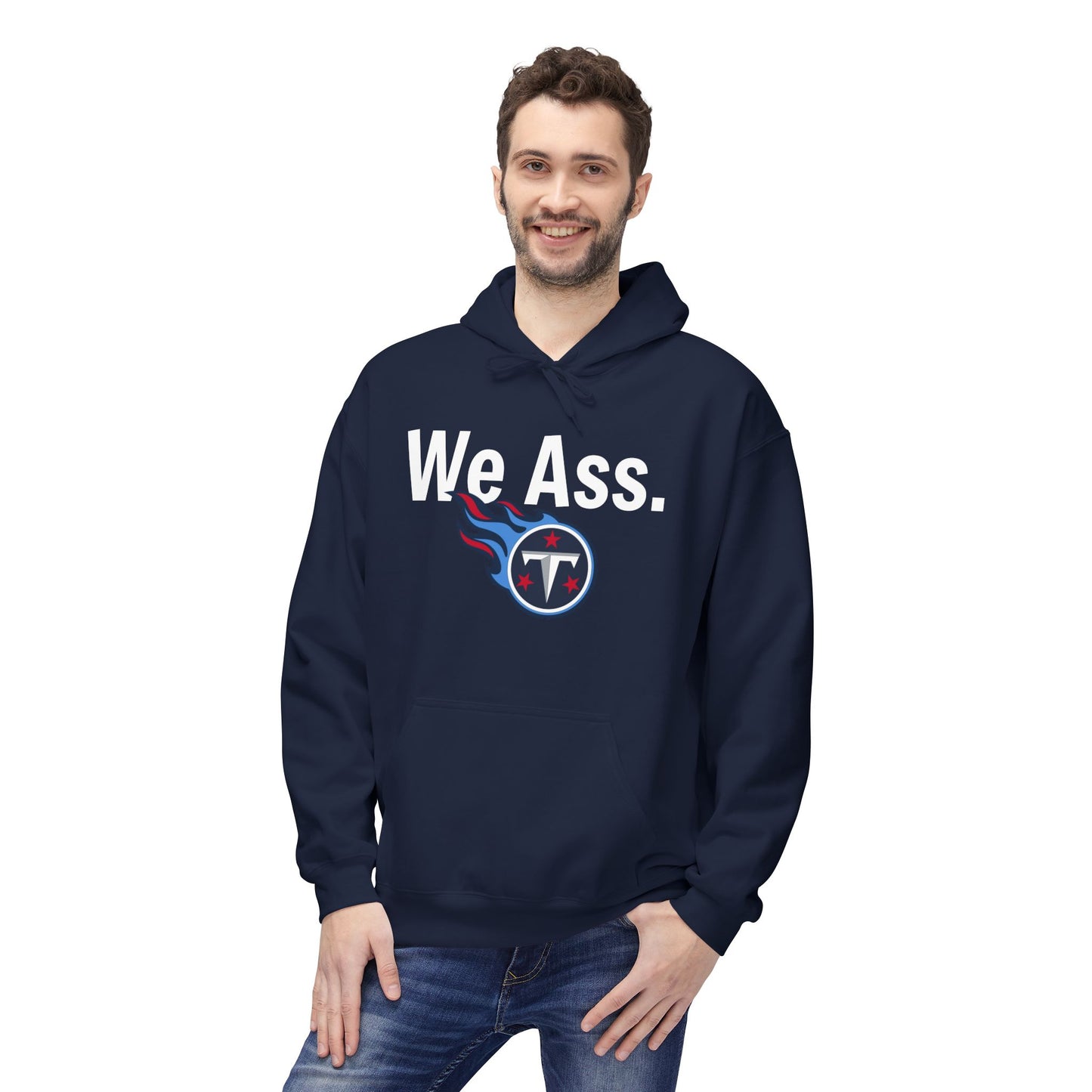 Tennessee Titans ‘We Ass’ Softstyle Fleece Hoodie