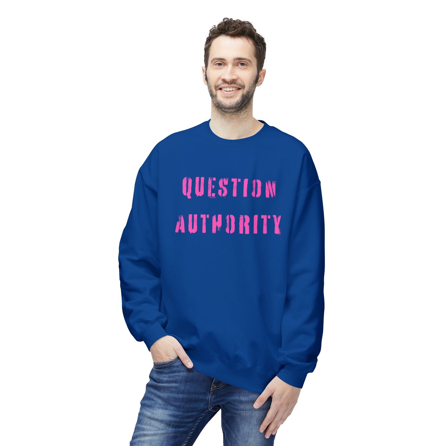 QUESTION AUTHORITY Unisex Sweatshirt