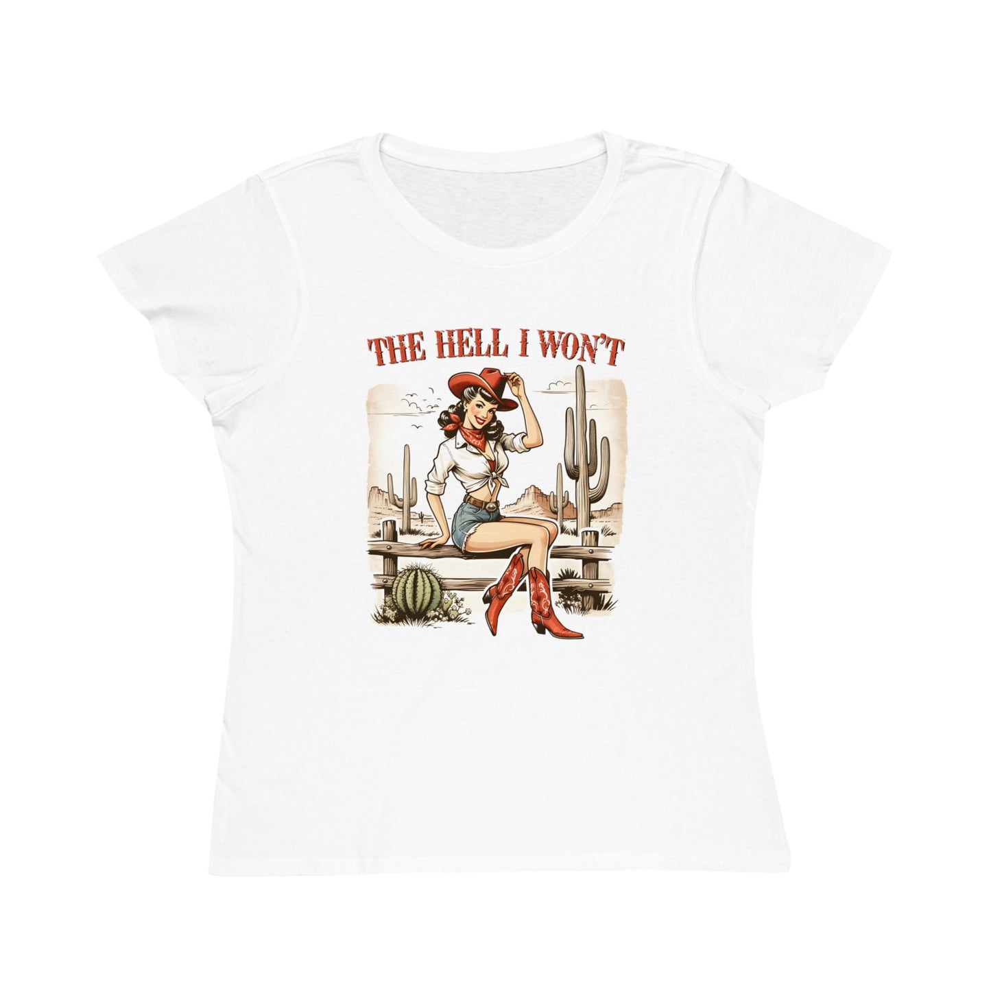 “The Hell I Won’t” Organic Tee, 3 designs