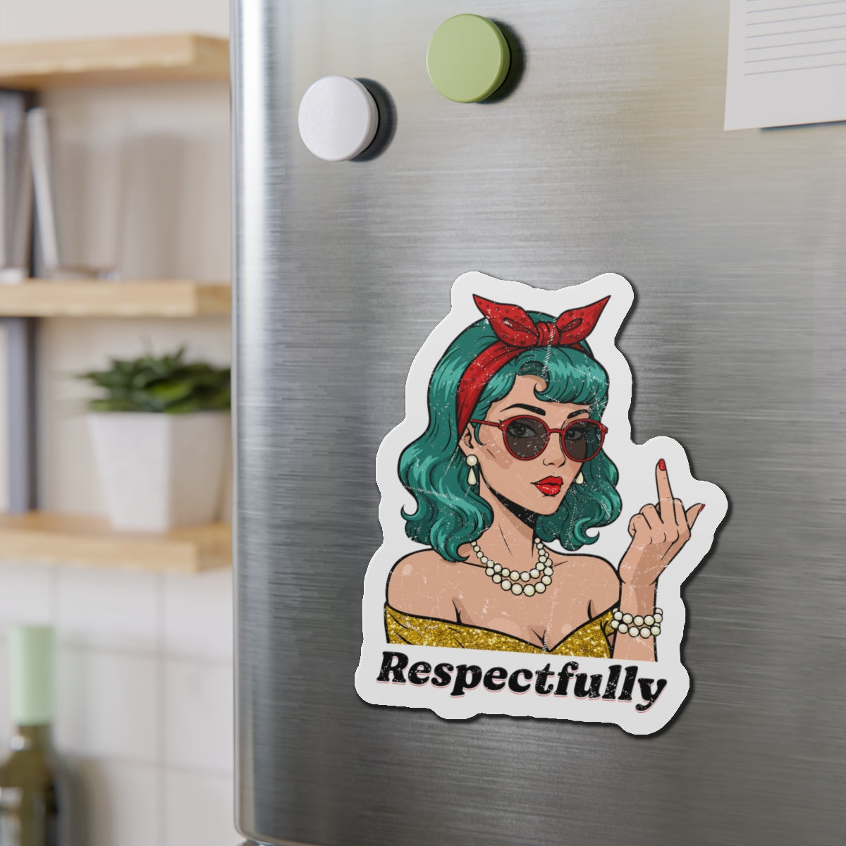 “Respectfully” Retro Die-Cut Magnet
