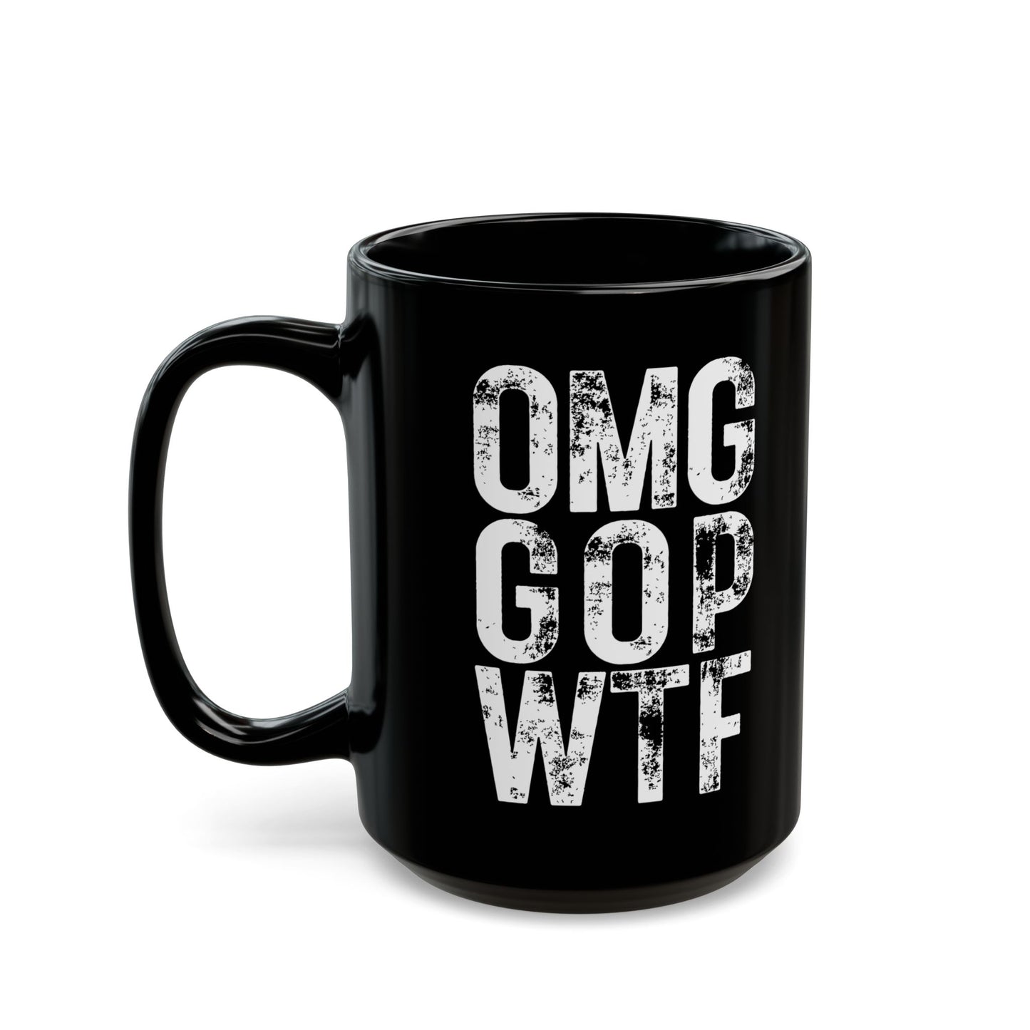 ‘OMG GOP WTF’ Black Ceramic Mug, 11oz/15oz
