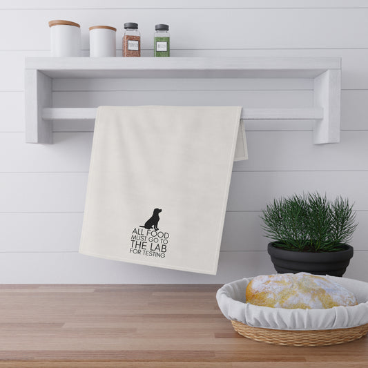 “All Food Must Go to the Lab for Testing” Tea Towel