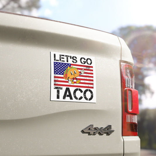 Let’s Go Taco Anti-Trump Car Magnet