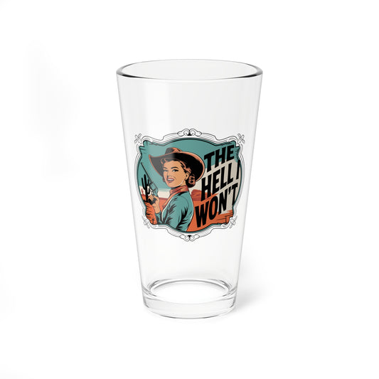 Pint Glass - 'THE HELL WON'T' in Teal & Brown