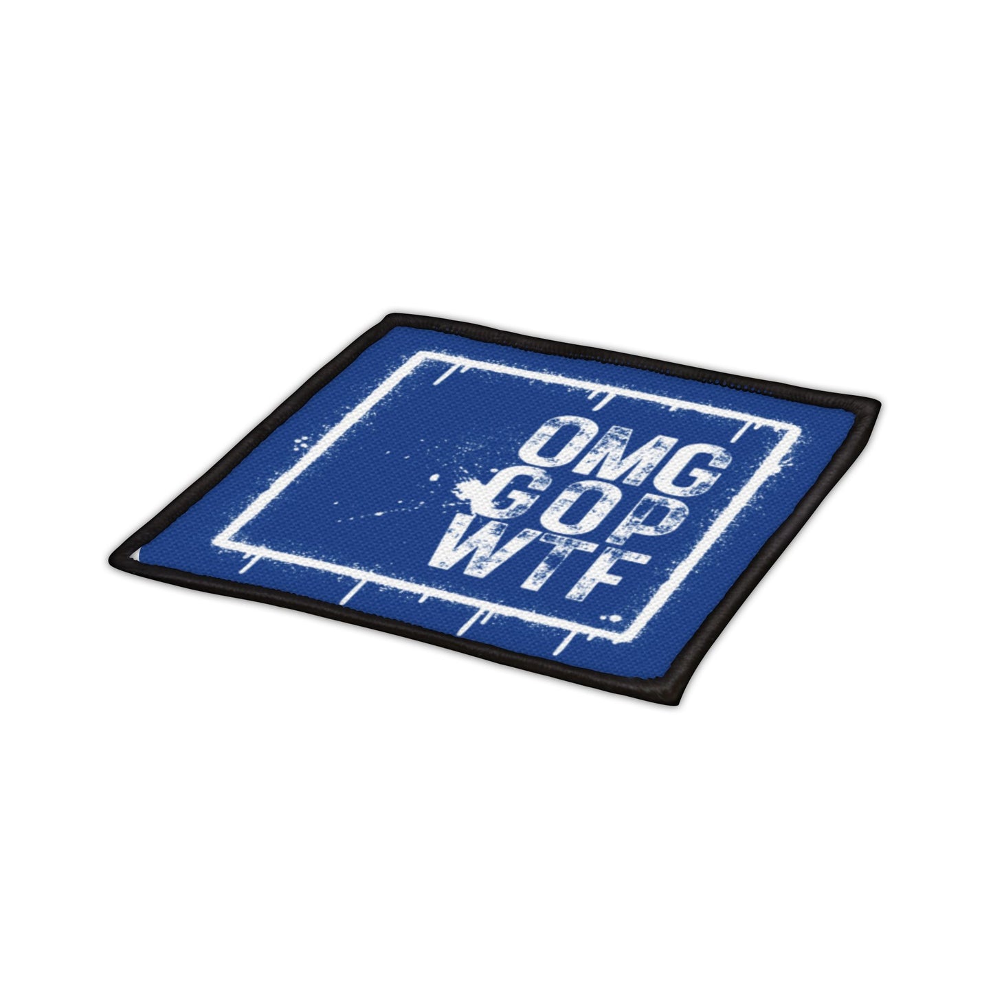 Iron On Patch - "OMG GOP WTF"
