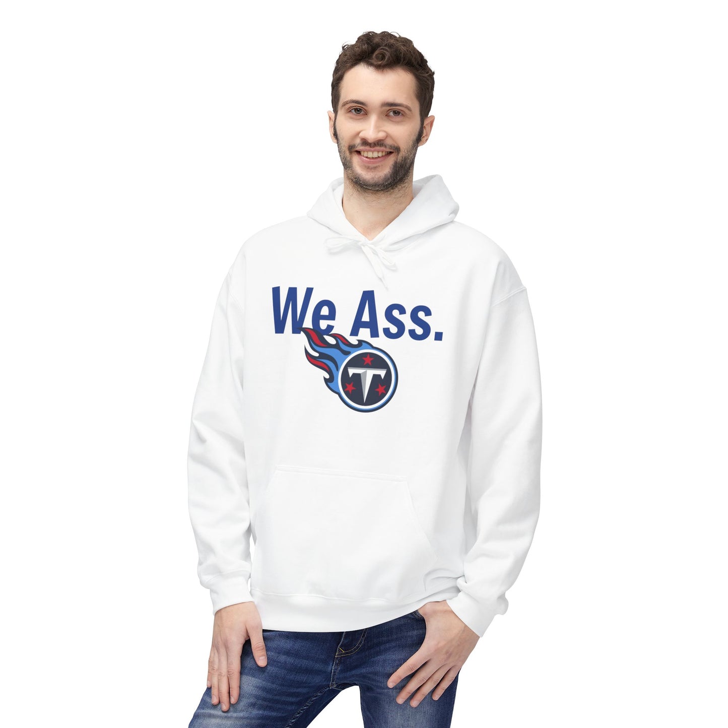 Tennessee Titans ‘We Ass’ Softstyle Fleece Hoodie
