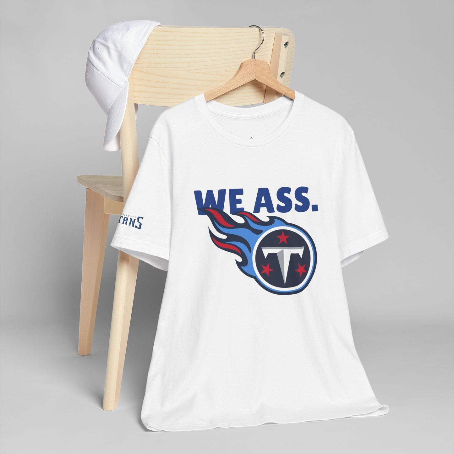 Tennessee Titans ‘We Ass’ Funny Unisex Tee