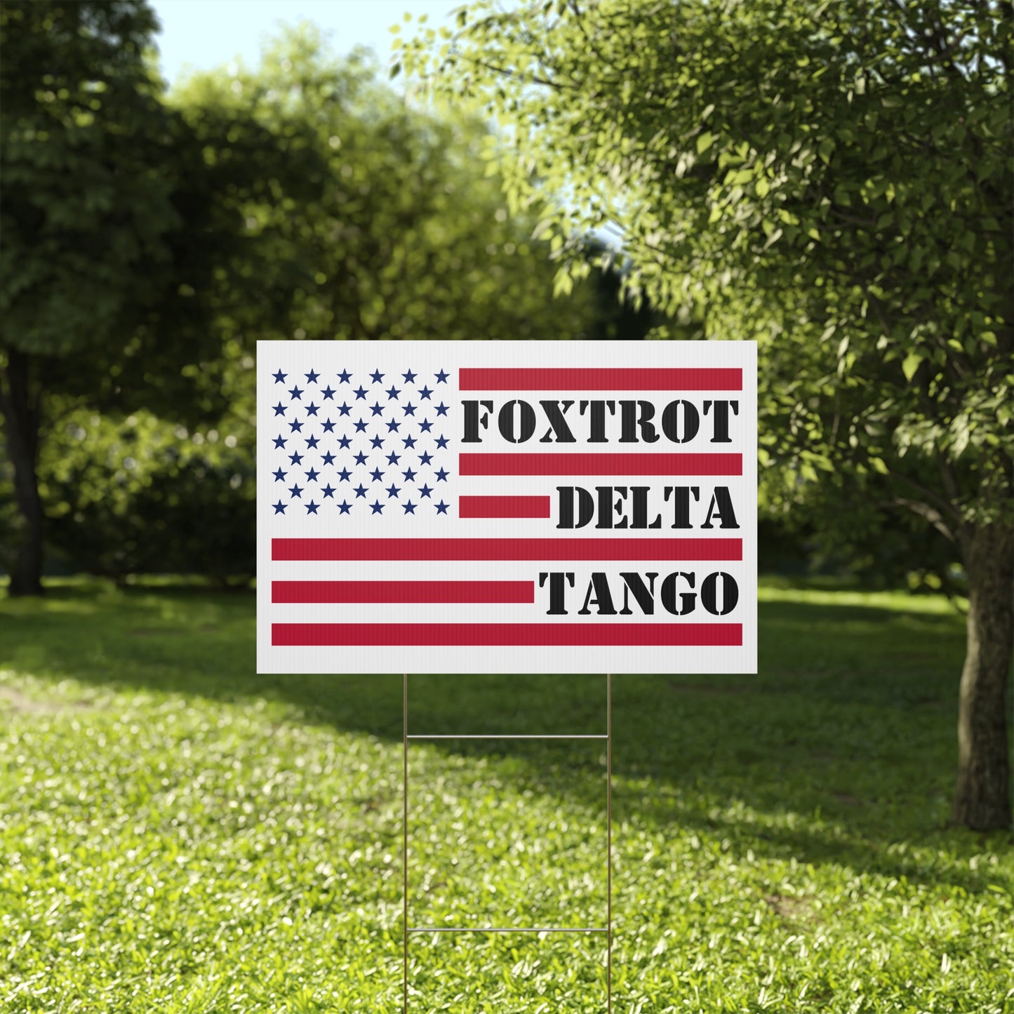 Yard Sign - FOXTROT-DELTA-TANGO