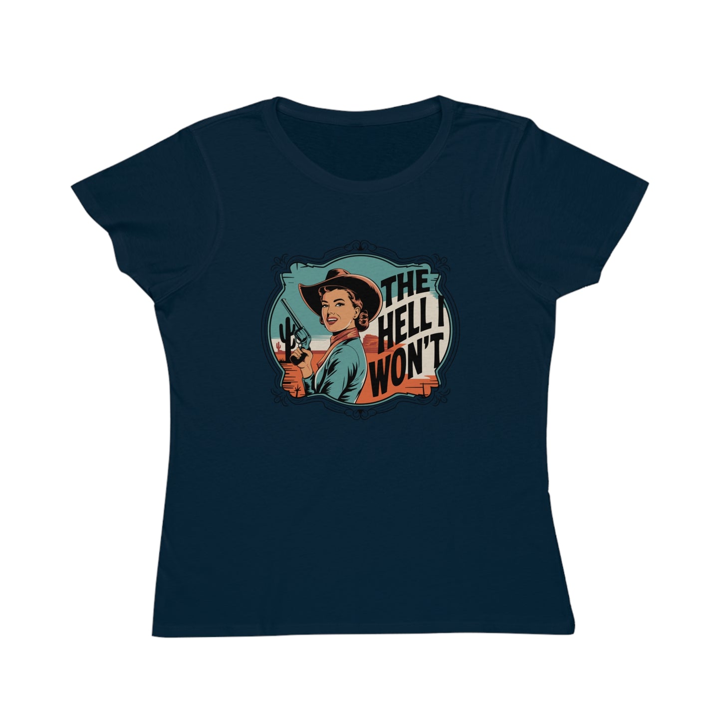 “The Hell I Won’t” Organic Tee, 3 designs