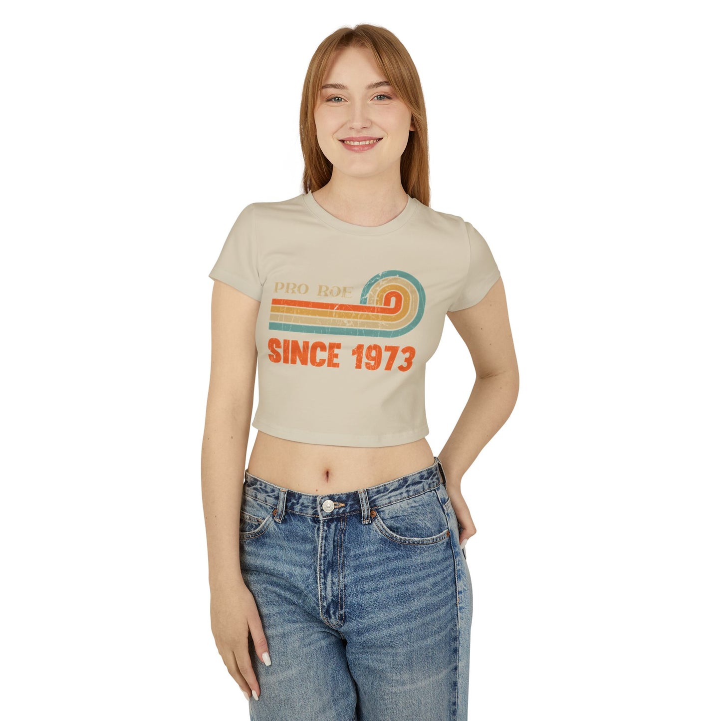 “Pro-Roe” Women's Baby Tee