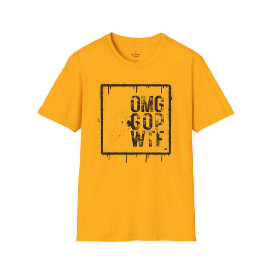 OMG GOP WTF Unisex Graphic Tee