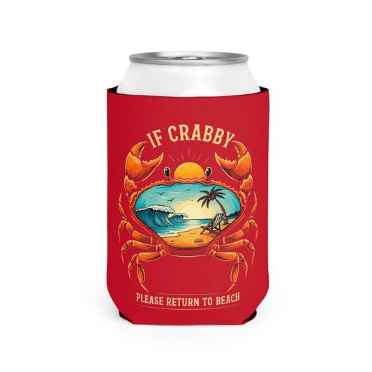 Beach-Themed Can Cooler Sleeve - "If Crabby, Please Return to Beach"
