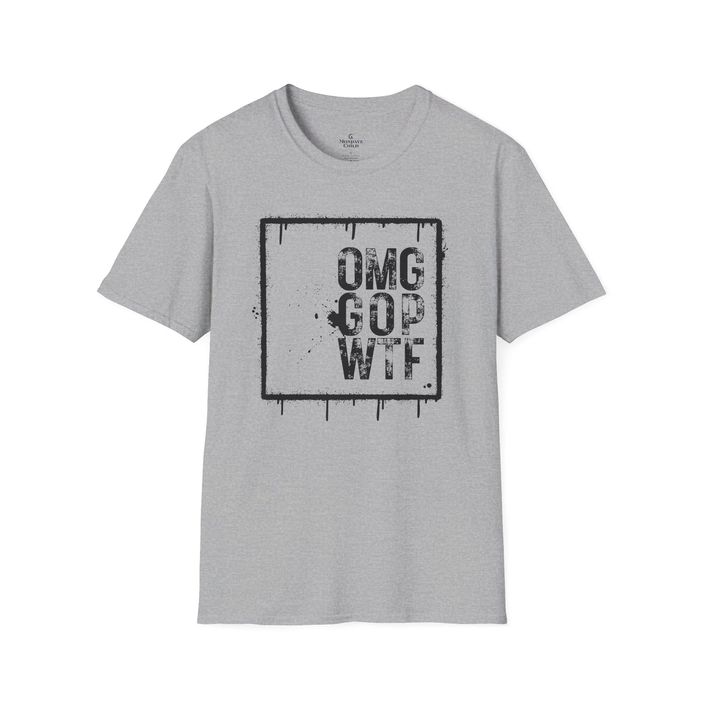 Unisex Tee - OMG GOP WTF
