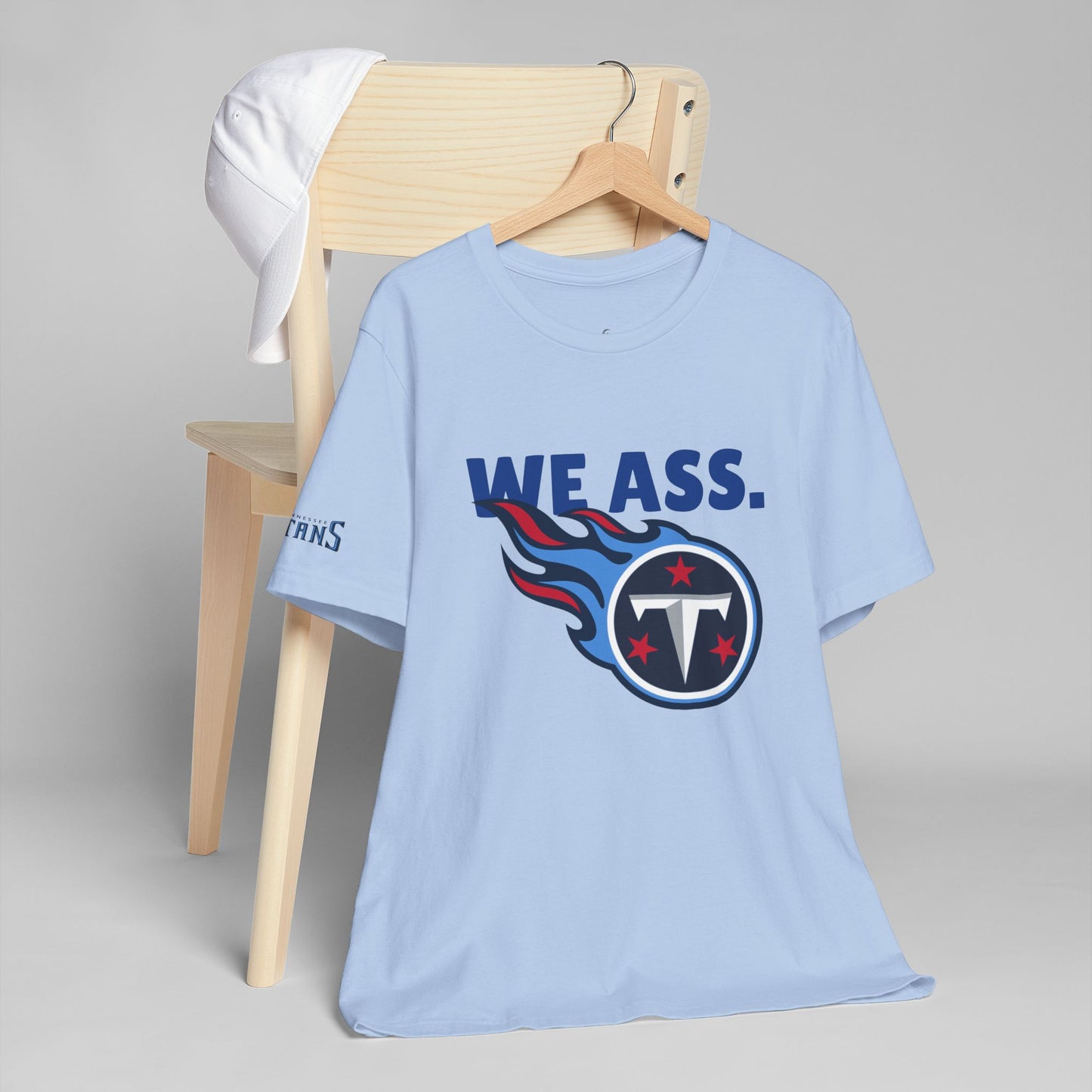 Tennessee Titans ‘We Ass’ Funny Unisex Tee