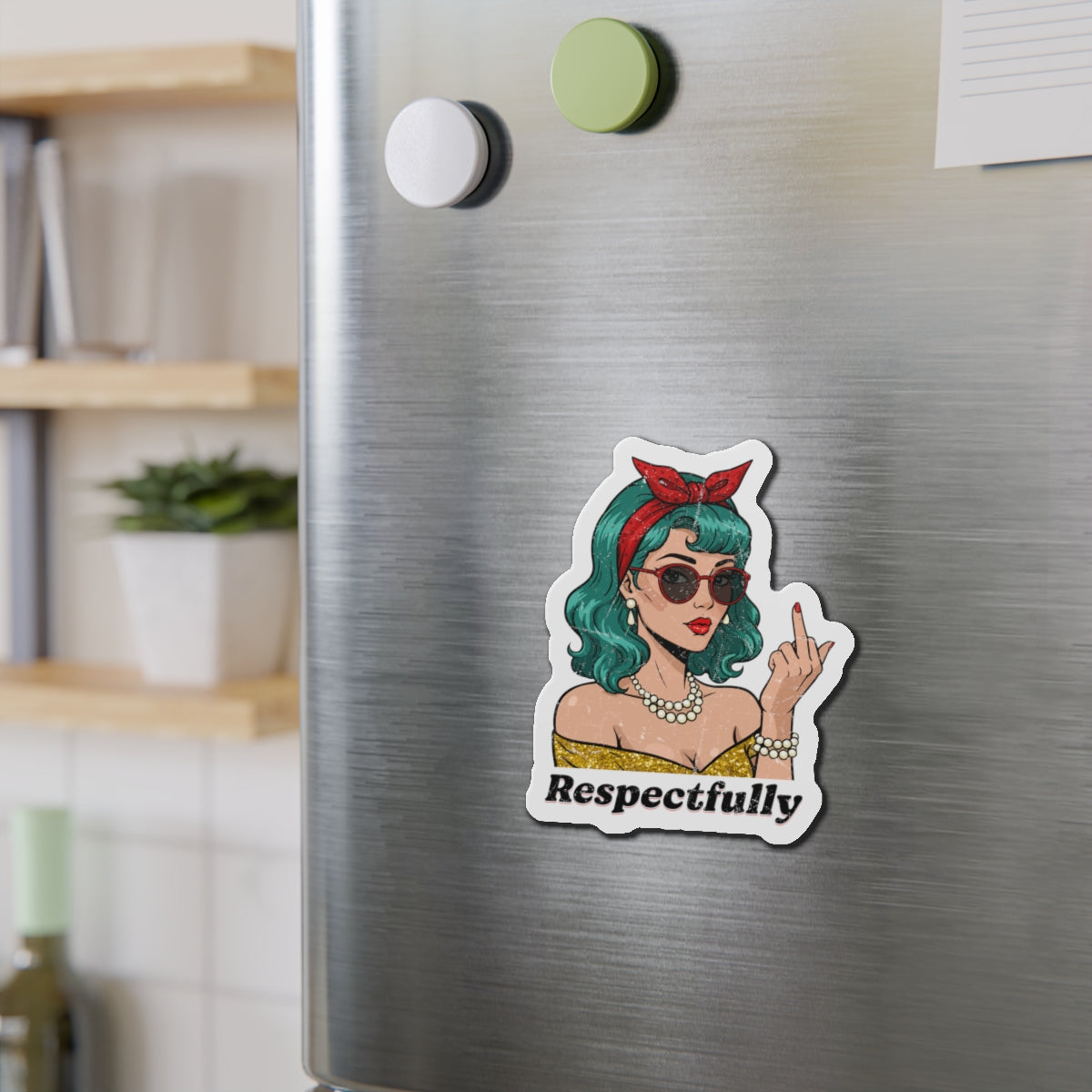 “Respectfully” Retro Die-Cut Magnet