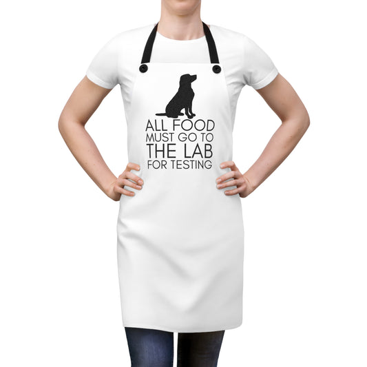 “All Food Must Go to the Lab for Testing” Apron
