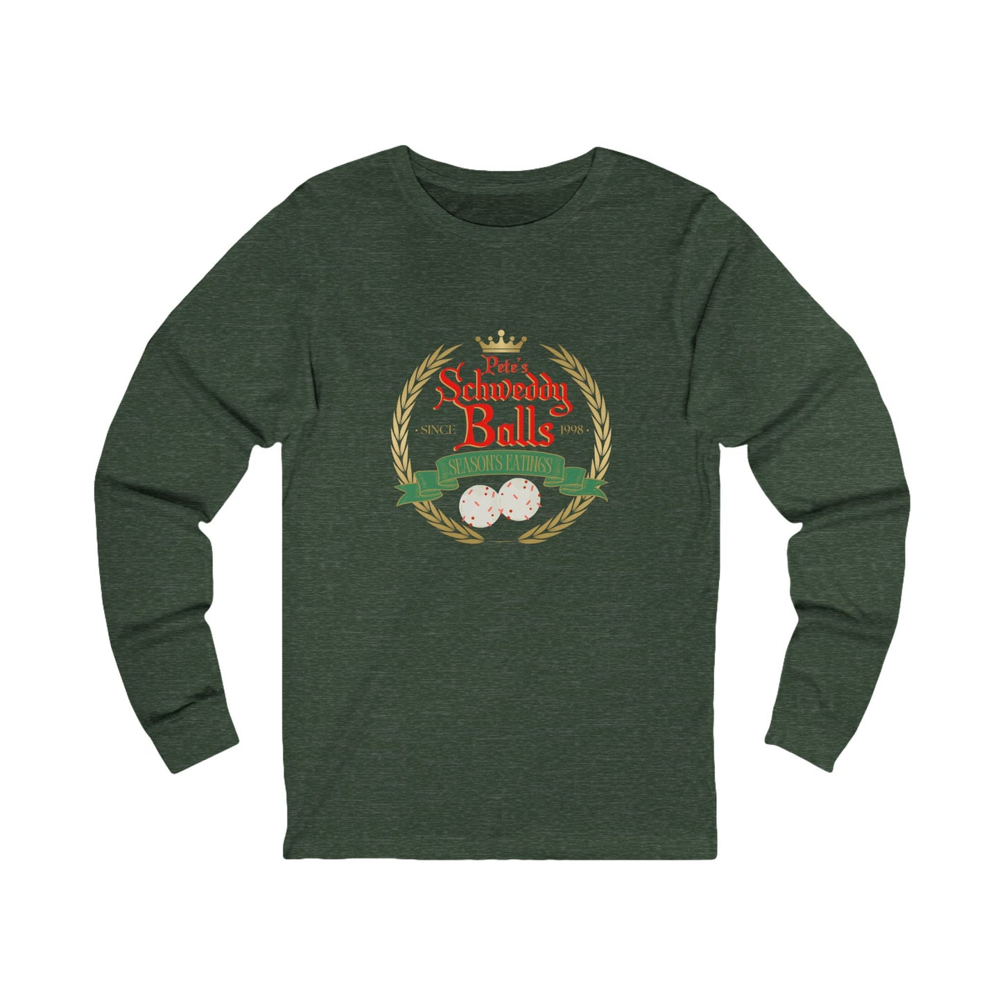 "Schweddy Balls" Holiday Comedy Graphic Long Sleeve Tee