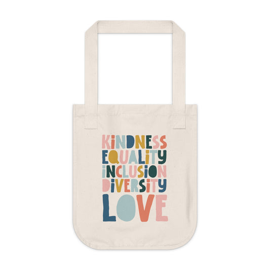 Organic Tote - Kindness & Equality