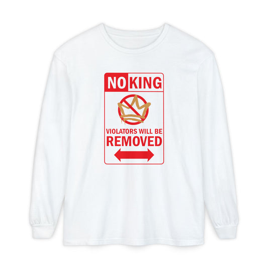 NO KINGS Long Sleeve Unisex Tee